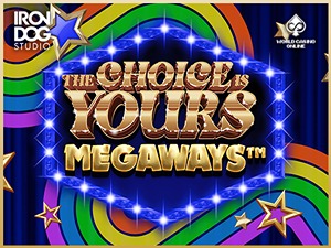 IDS-thechoiceisyoursmegaways